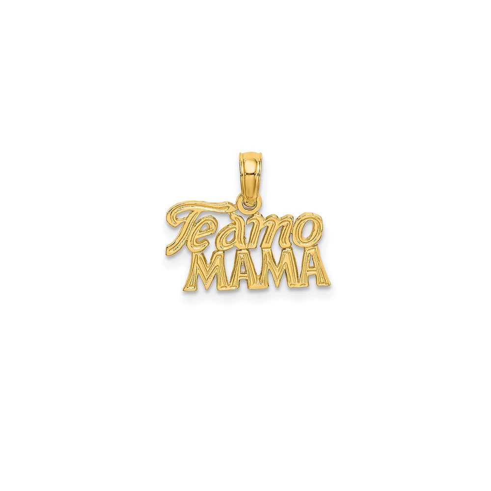"Te Amo Mama" Love You Mom Pendant (14K)